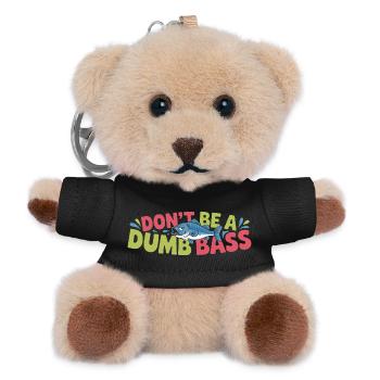 Don't Be A Dumb Bass Funny Angler Saying With - Teddy Keyring - black - Front