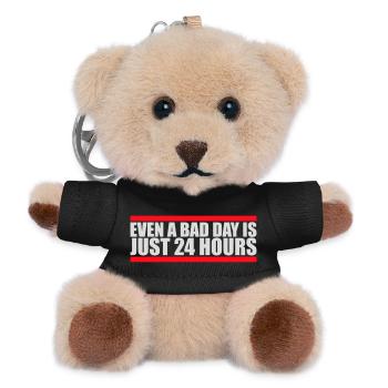 Even A Bad Day Is Just 24 Hours Motivierend Spruch - Teddy Schlüsselanhänger - Schwarz - Vorne