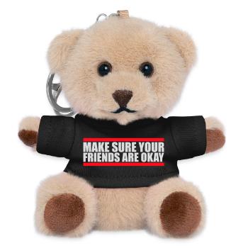 Make Sure Your Friends Are Okay Friends Quote Logo - Teddy Keyring - black - Front
