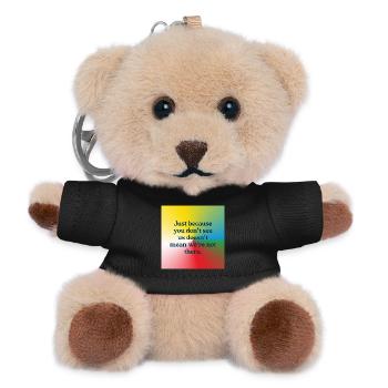 Just because you don't see us - Teddy Keyring - black - Front