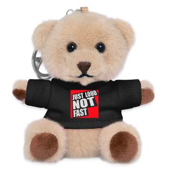 Just Loud Not Fast Laut Nicht Schnell Spruch Logo  - Teddy Schlüsselanhänger - Schwarz - Vorne