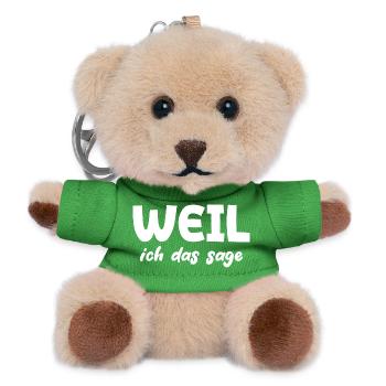 Weil ich das sage - Teddy Schlüsselanhänger - Grün - Vorne