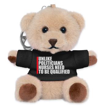 Unlike Politicians Nurses Need To Be Qualified - Teddy Keyring - black - Front