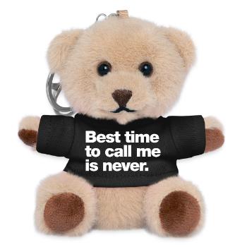 Best time to call me is never - Teddy Keyring - black - Front