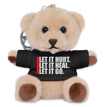 Let It Hurt Let It Heal Let It Go Inspirierend - Teddy Schlüsselanhänger - Schwarz - Vorne