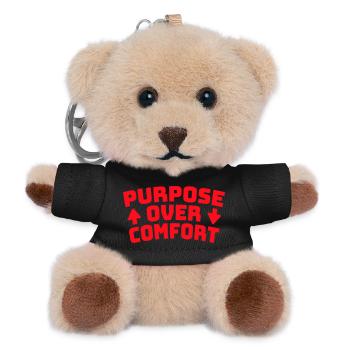 Purpose Over Comfort Motivation Mindset Wachstum - Teddy Schlüsselanhänger - Schwarz - Vorne