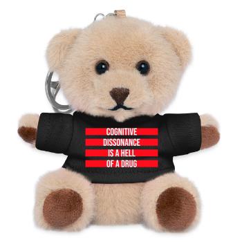 Cognitive Dissonance Is A Hell Of A Drug Saying - Teddy Keyring - black - Front