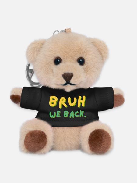Bruh We Back Lettering Retro - Teddy Keyring - black