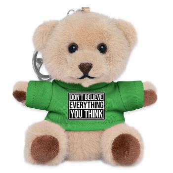 Don't Believe Everything You Think Spruch Weisheit - Teddy Schlüsselanhänger - Grün - Vorne