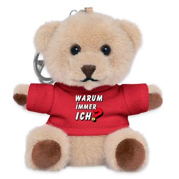 Warum immer ich .................... - Teddy Schlüsselanhänger - Rot - Vorne