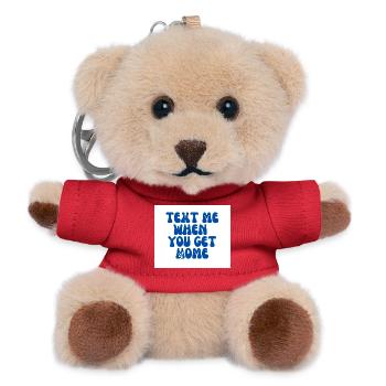 Schreib mir, wenn du zu Hause bist - Teddy Schlüsselanhänger - Rot - Vorne