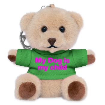 MY DOG IS MY CHILD! DOG LOVE DOG PARENTS LOVE - Teddy Keyring - green - Front