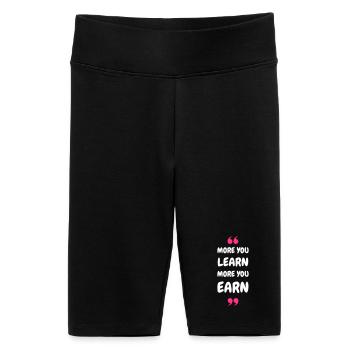 Plus vous apprenez, plus vous gagnez - Short cycliste taille haute Femme - noir - Devant