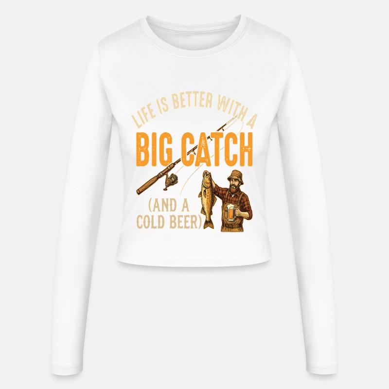 Life Is Better With A Big Catch - Women's Slim Fit Longsleeve - white