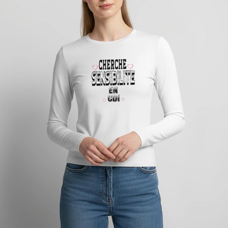 Looking for sensitivity on a permanent contract Women's Slim Fit Longsleeve