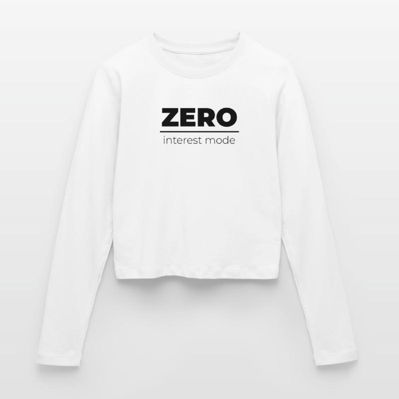 Zero Interest Mode | Minimal Statement Frauen Slim Fit Langarmshirt
