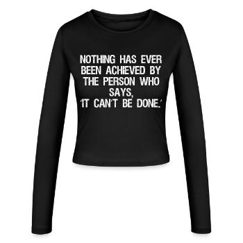 rien n’a jamais été accompli par la personne qui - Manches longues slim fit Femme - noir - Devant - AI Model Female 172 light (172cm)
