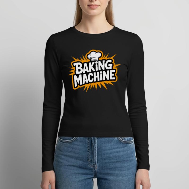 Baking Machine Fun Women's Slim Fit Longsleeve