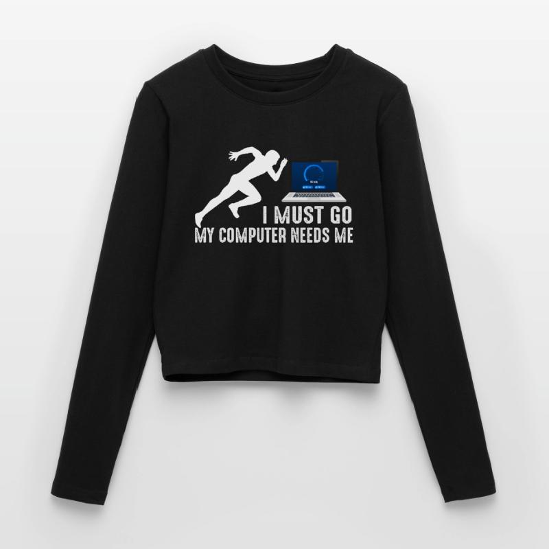 Tech Sprint: My Computer Needs Me Women's Slim Fit Longsleeve