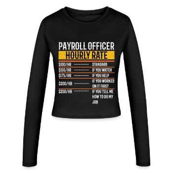 Funny Payroll Officer Taux horaire Paie - Manches longues slim fit Femme - noir - Devant - AI Model Female 172 light (172cm)