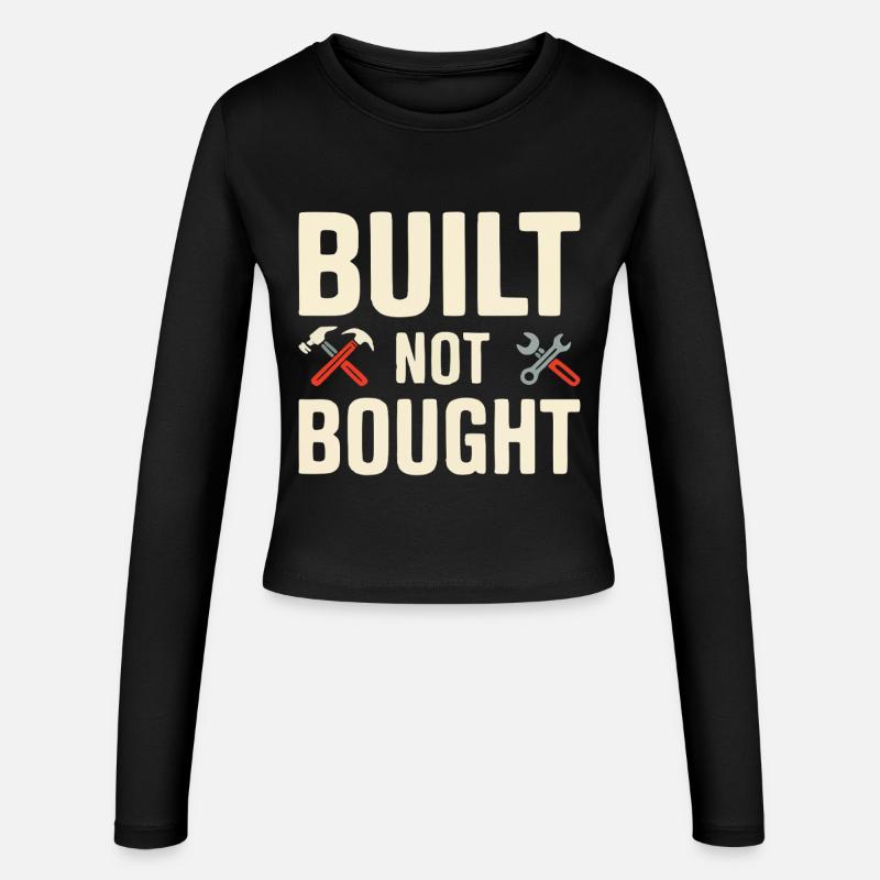 Built Not Bought Maker Statement - Women's Slim Fit Longsleeve - black