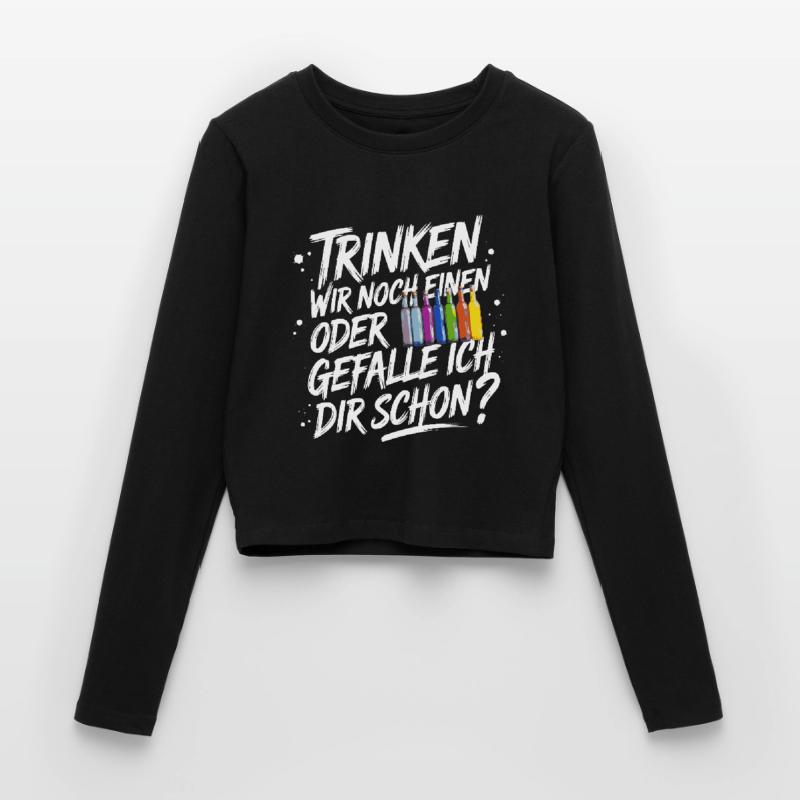 Trinken wir noch einen oder Gefalle ich dir schon Frauen Slim Fit Langarmshirt