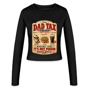Dad Tax Making Sure It's Not Poison Spruch - Frauen Slim Fit Langarmshirt - Schwarz - Vorne - AI Model Female 172 light (172cm)