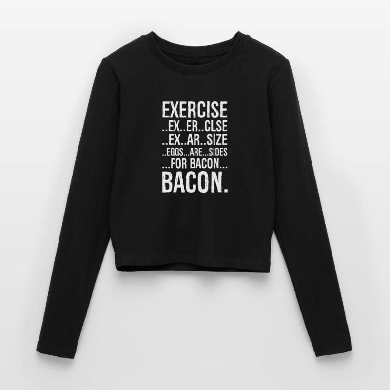 Exercise bacon Women's Slim Fit Longsleeve