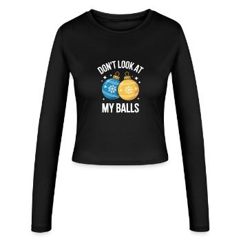 Don't look at my balls ugly Christmas Weihnachten - Frauen Slim Fit Langarmshirt - Schwarz - Vorne - AI Model Female 172 light (172cm)