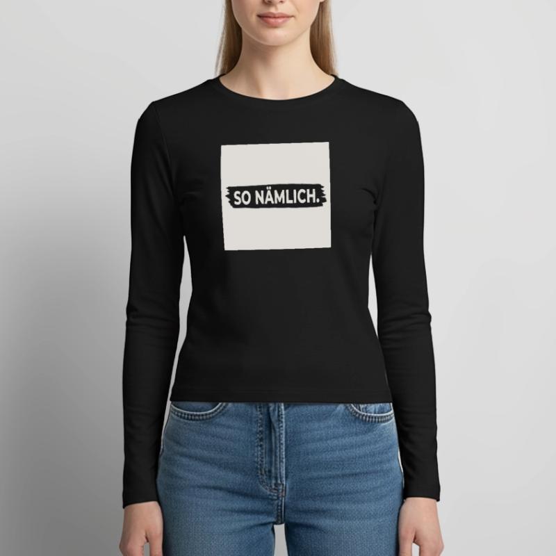C’EST COMME ÇA. – Affiche avec design statement Manches longues slim fit Femme