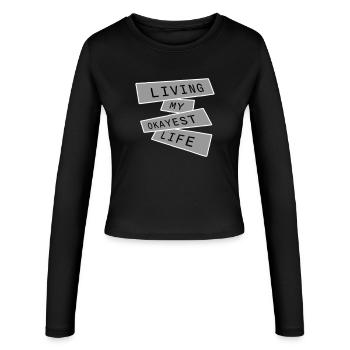 Vivre ma vie la plus correcte Drôle de dicton, médiocre - Manches longues slim fit Femme - noir - Devant - AI Model Female 172 light (172cm)