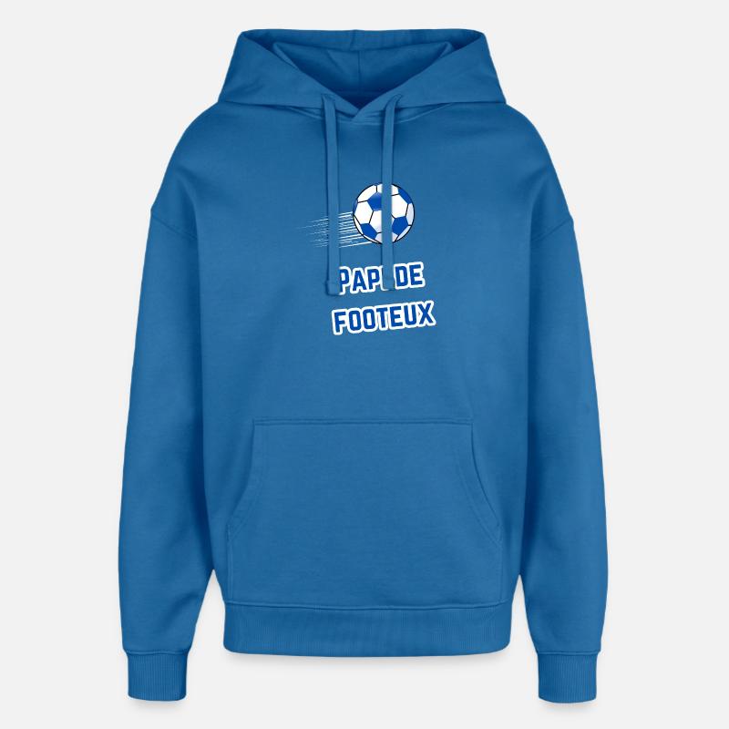 Tee-Shirt Papi Supporter Footeux - Sweat à capuche unisexe Stanley/Stella Oversized - bleu attentif