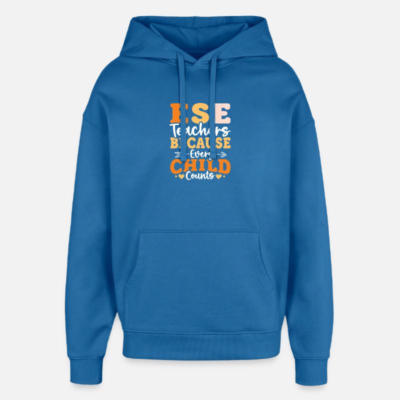 Cadeaux pour les enseignants ESE - Sweat à capuche unisexe Stanley/Stella Oversized - bleu attentif