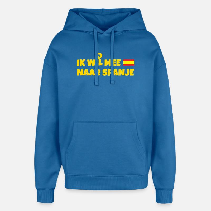 Je veux aller en Espagne - Sweat à capuche unisexe Stanley/Stella Oversized - bleu attentif