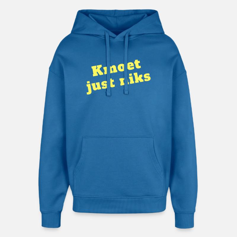 Kmoet just nothing, Dialecte anversois Chemises - Sweat à capuche unisexe Stanley/Stella Oversized - bleu attentif