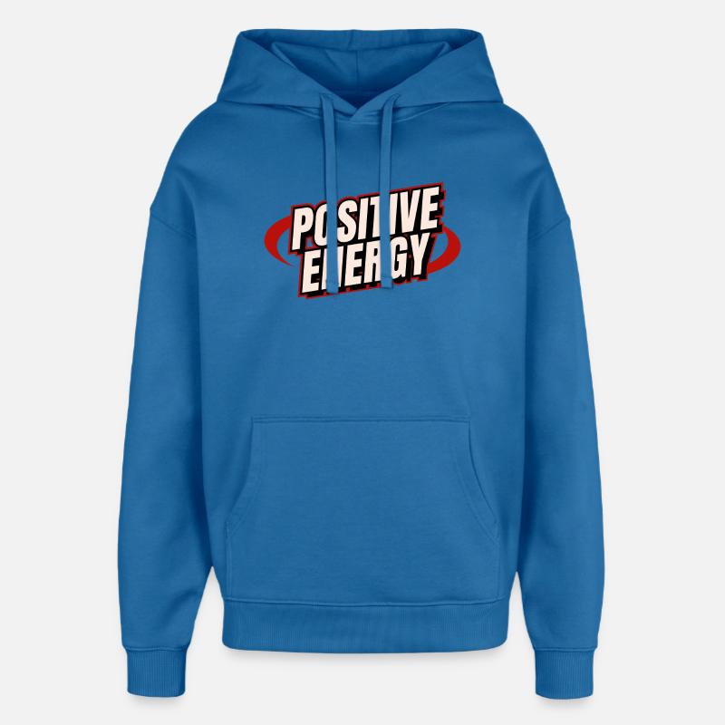 Énergie positive - Sweat à capuche unisexe Stanley/Stella Oversized - bleu attentif
