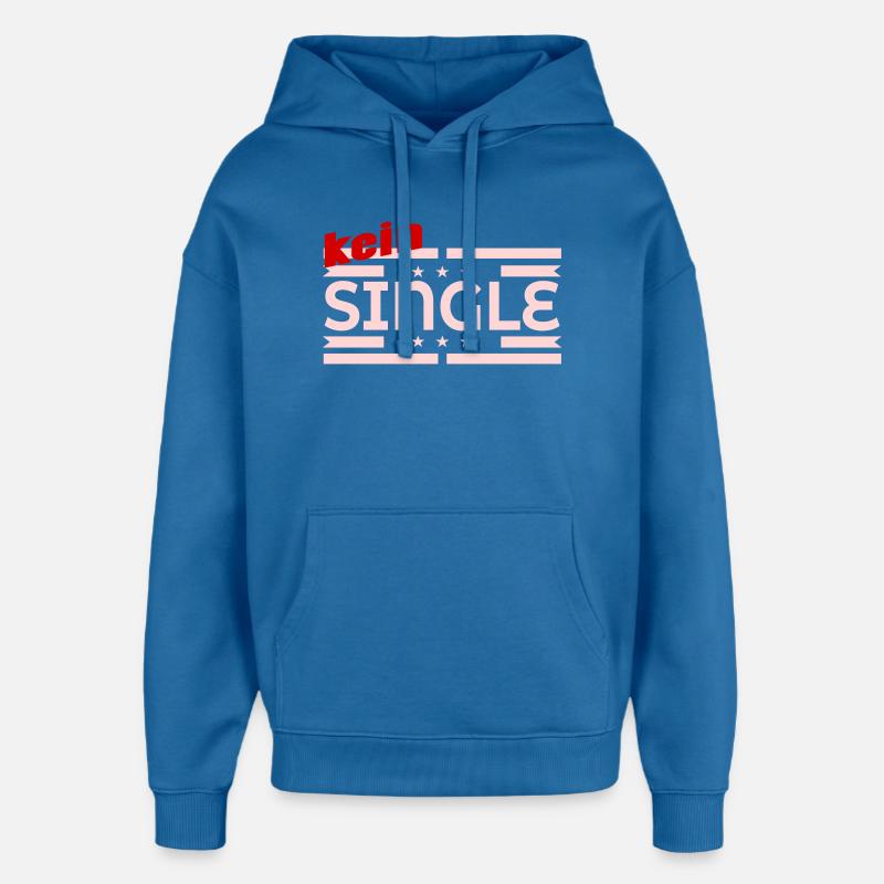 PAS CÉLIBATAIRE - Relation - Sweat à capuche unisexe Stanley/Stella Oversized - bleu attentif