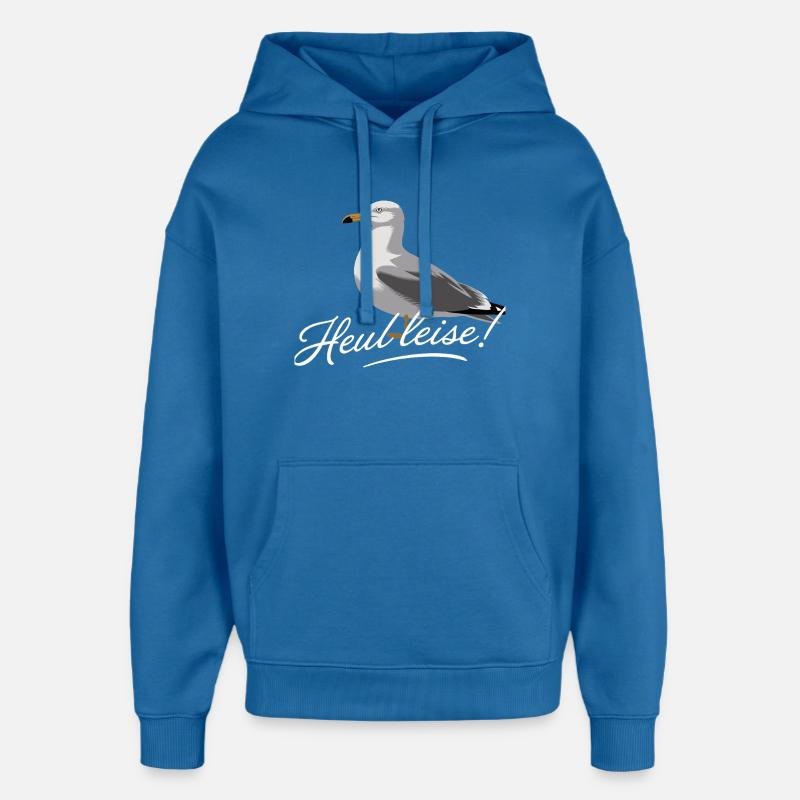 Hurler doucement mouette illustration drôle dire - Sweat à capuche unisexe Stanley/Stella Oversized - bleu attentif