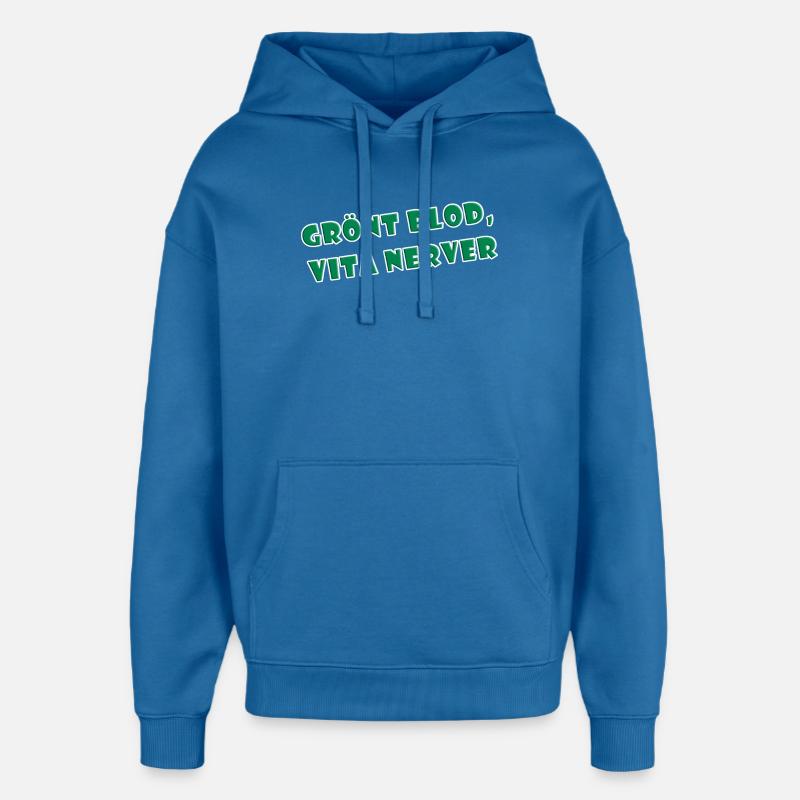 Nerfs blancs sang vert - Sweat à capuche unisexe Stanley/Stella Oversized - bleu attentif