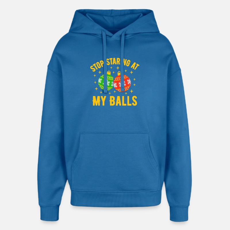 Arrête de fixer mes couilles - Sweat à capuche unisexe Stanley/Stella Oversized - bleu attentif