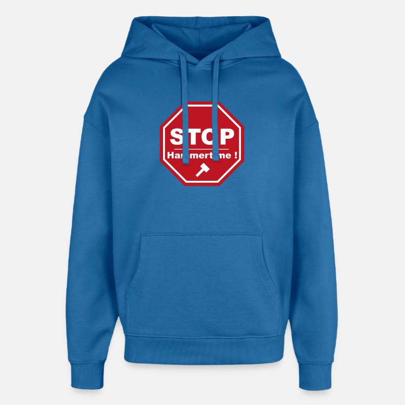 stop hammertime - Sweat à capuche unisexe Stanley/Stella Oversized - bleu attentif