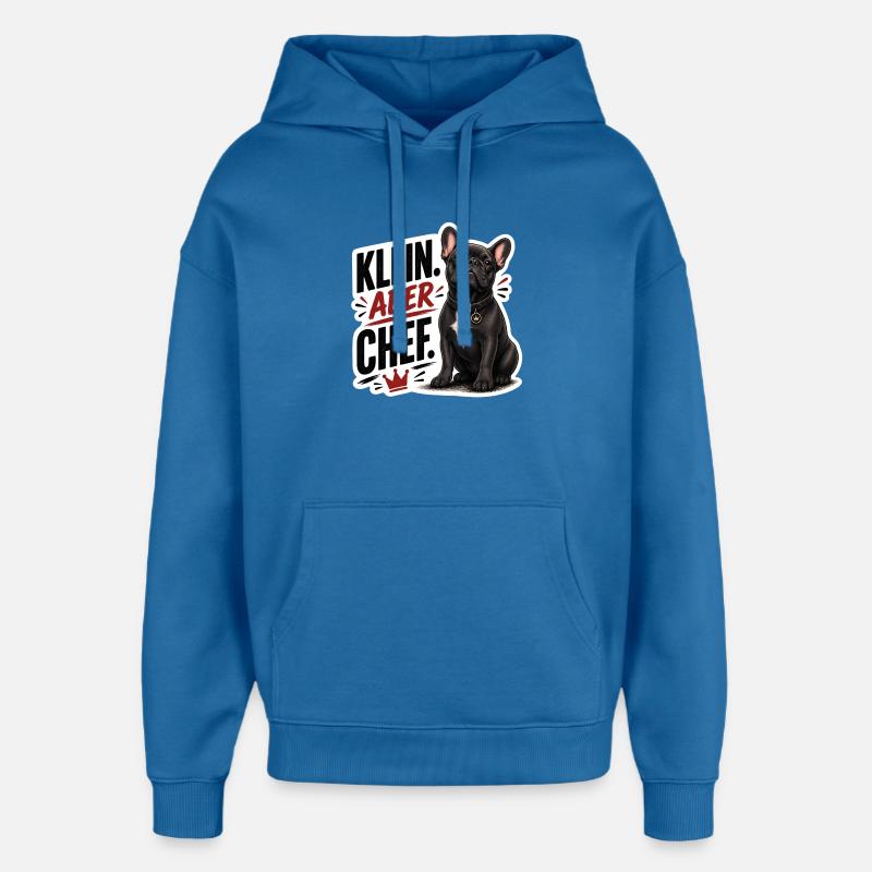 Frenchie – Klein aber Chef Bully - Oversized Unisex Hoodie von Stanley/Stella - Achtsames Blau