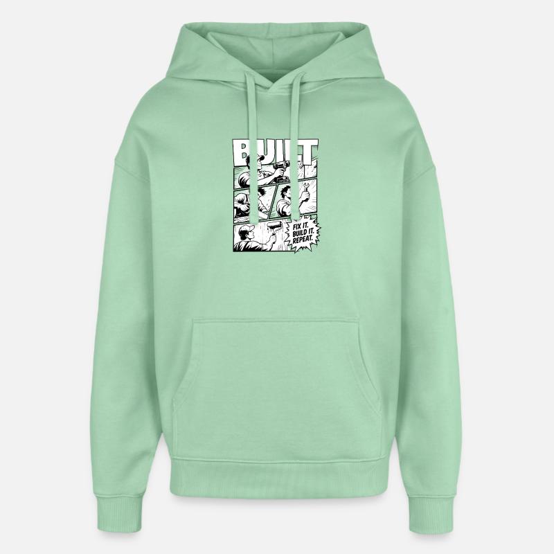 Construis, répare-le, recommence, recommence - Sweat à capuche unisexe Stanley/Stella Oversized - jade brumeux