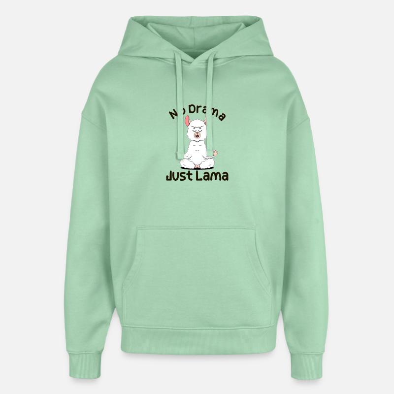 Pas de drame. Juste Lama - Sweat à capuche unisexe Stanley/Stella Oversized - jade brumeux