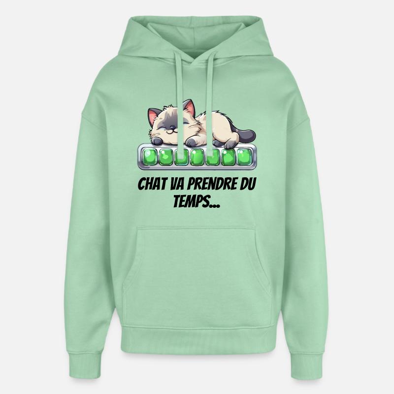 Katze wird Zeit brauchen - süßes Kätzchen - Oversized Unisex Hoodie von Stanley/Stella - Nebeljade