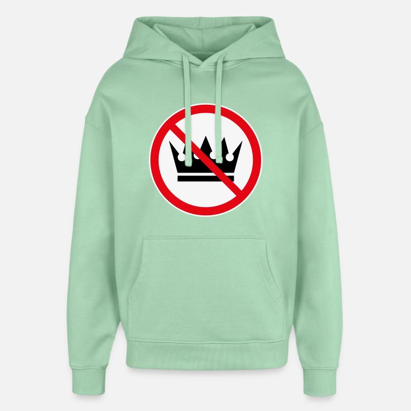Keine Könige! (Protest-Design / 3C) - Oversized Unisex Hoodie von Stanley/Stella - Nebeljade