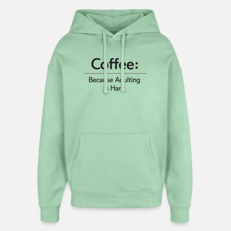 Coffee because murder is wrong - Oversized Unisex Hoodie von Stanley/Stella - Nebeljade