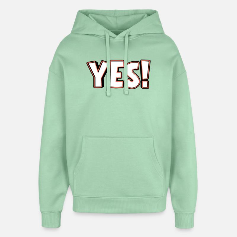 YES! Großer Outline-Schriftzug - Sweat à capuche unisexe Stanley/Stella Oversized - jade brumeux