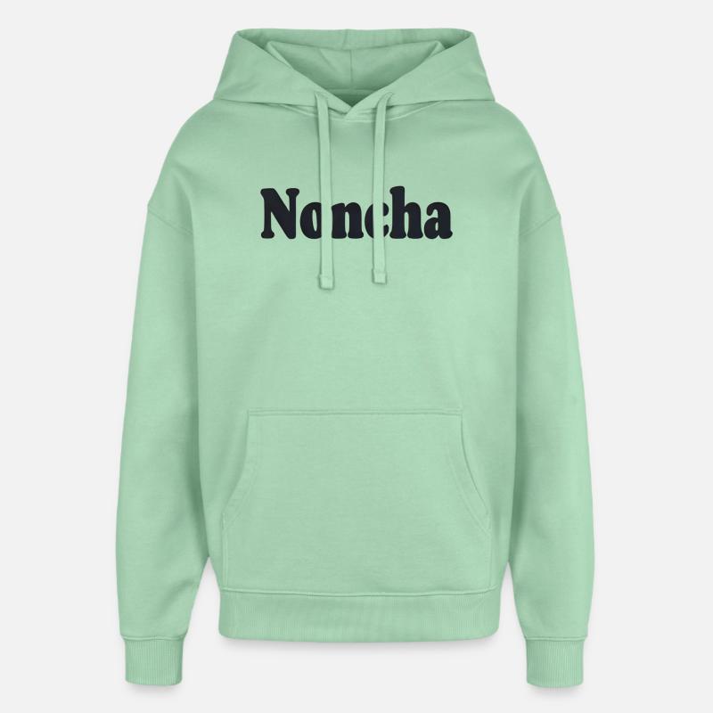 Noncha – Conception de texte flamand - Sweat à capuche unisexe Stanley/Stella Oversized - jade brumeux