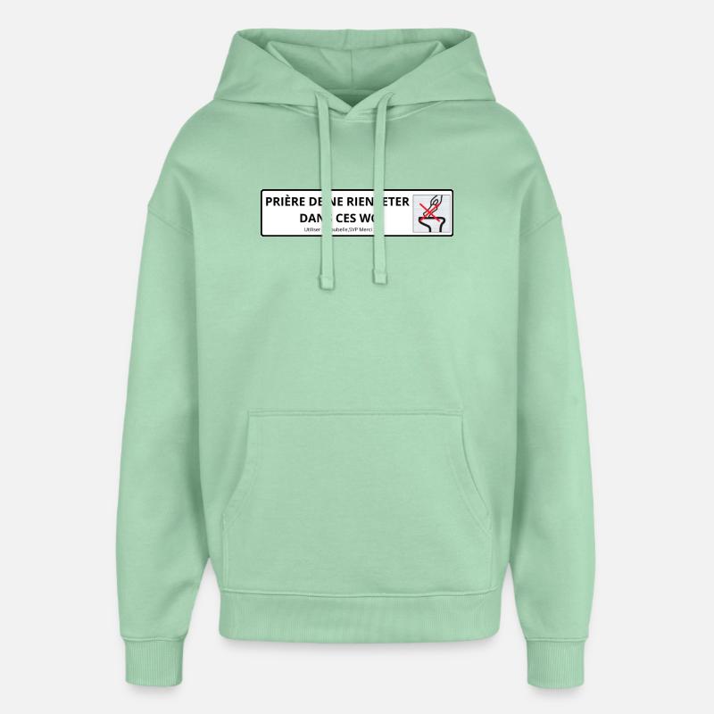 Panneau WC Propreté - Sweat à capuche unisexe Stanley/Stella Oversized - jade brumeux